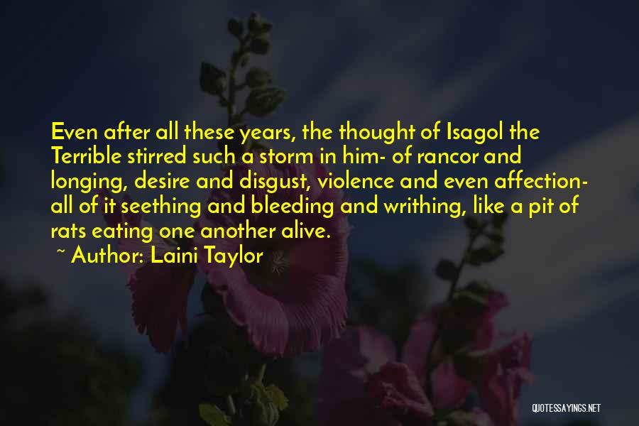 Rancor Quotes By Laini Taylor