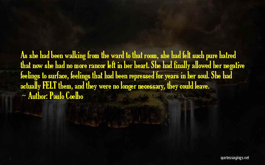 Rancor Quotes By Paulo Coelho