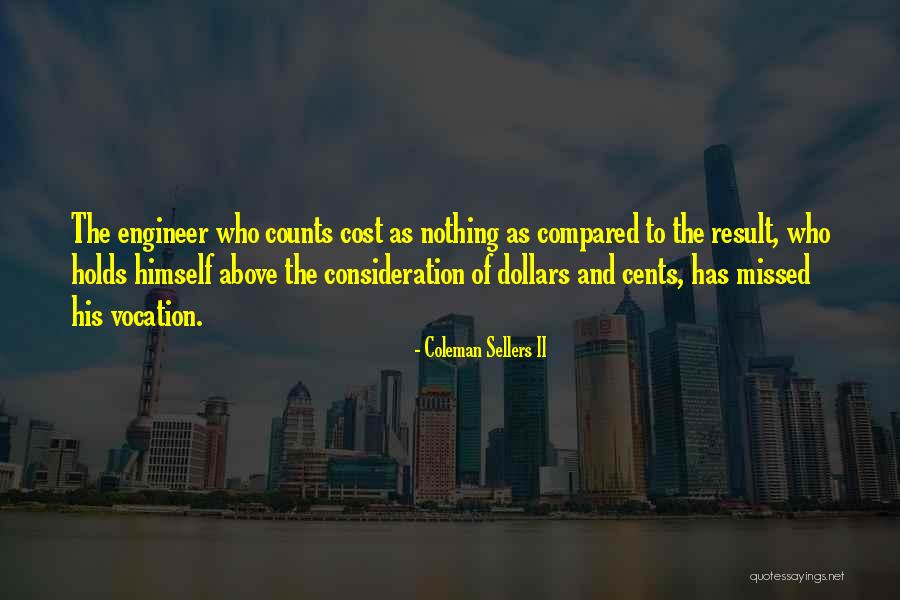 Rancourt Moccasins Quotes By Coleman Sellers II Rancourt Moccasins Quotes By Coleman Sellers II