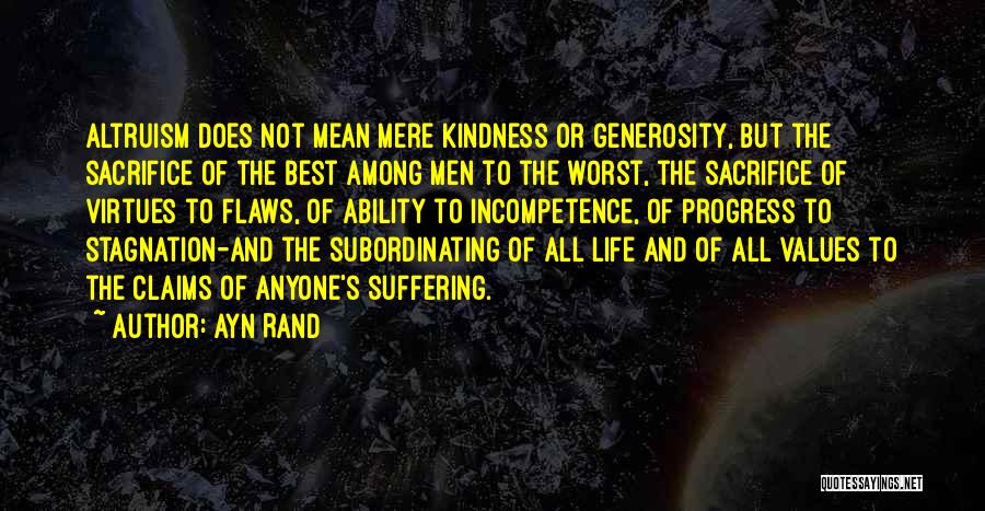 Rand Altruism Quotes By Ayn Rand