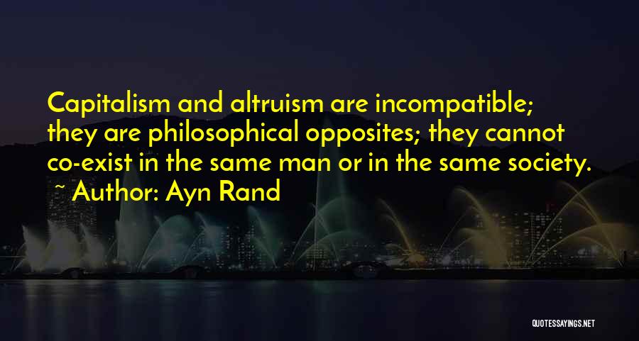 Rand Altruism Quotes By Ayn Rand