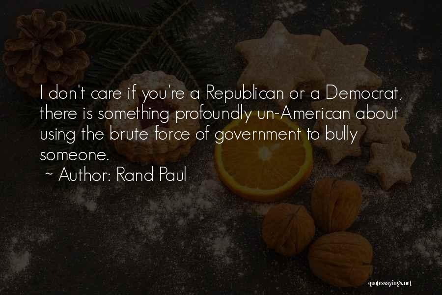 Rand Paul Quotes 1665173