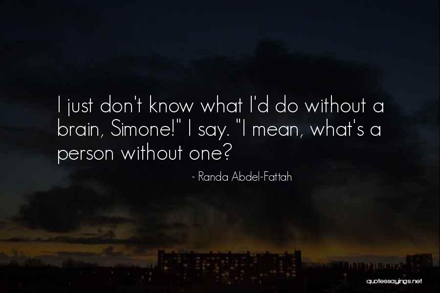 Randa Abdel-Fattah Quotes 1789940