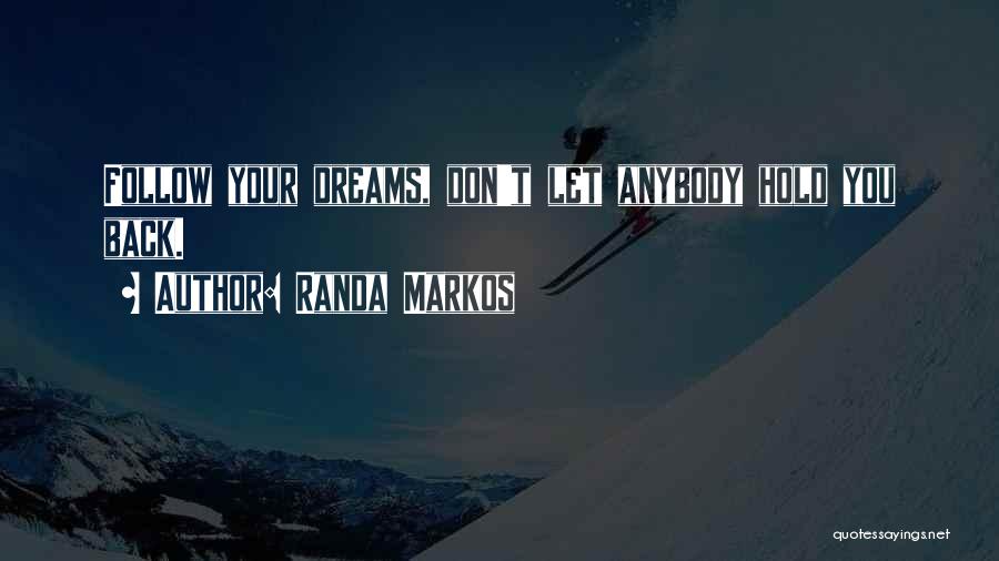 Randa Markos Quotes 1148477