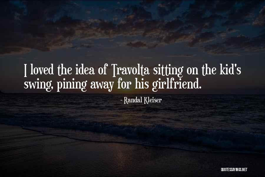 Randal Kleiser Quotes 1615121 Randal Kleiser Quotes 1615121
