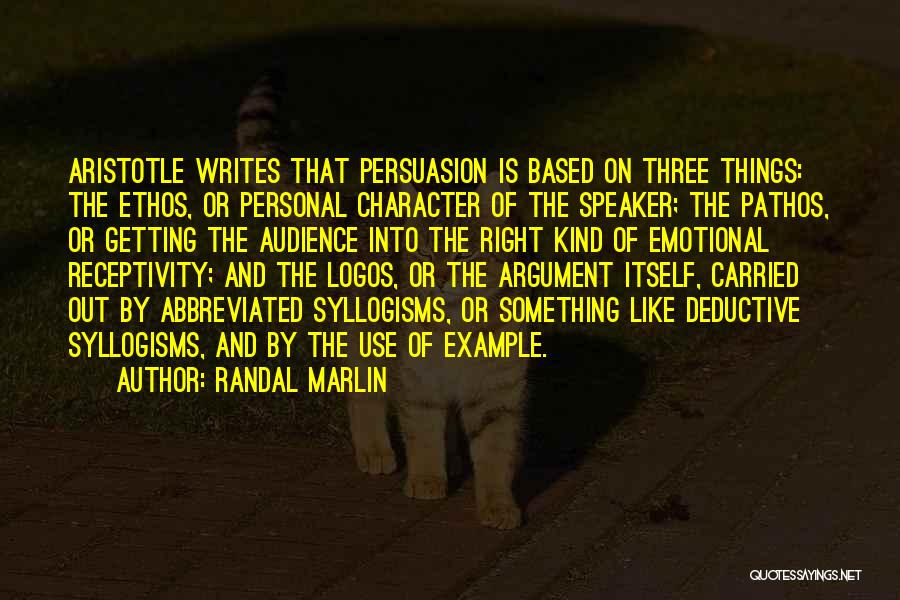 Randal Marlin Quotes 1797558