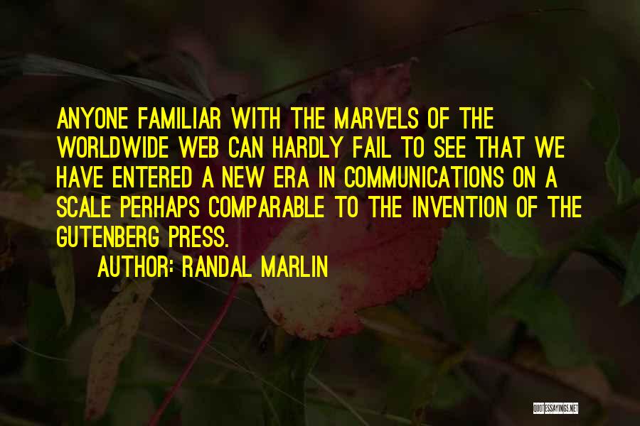 Randal Marlin Quotes 1942856