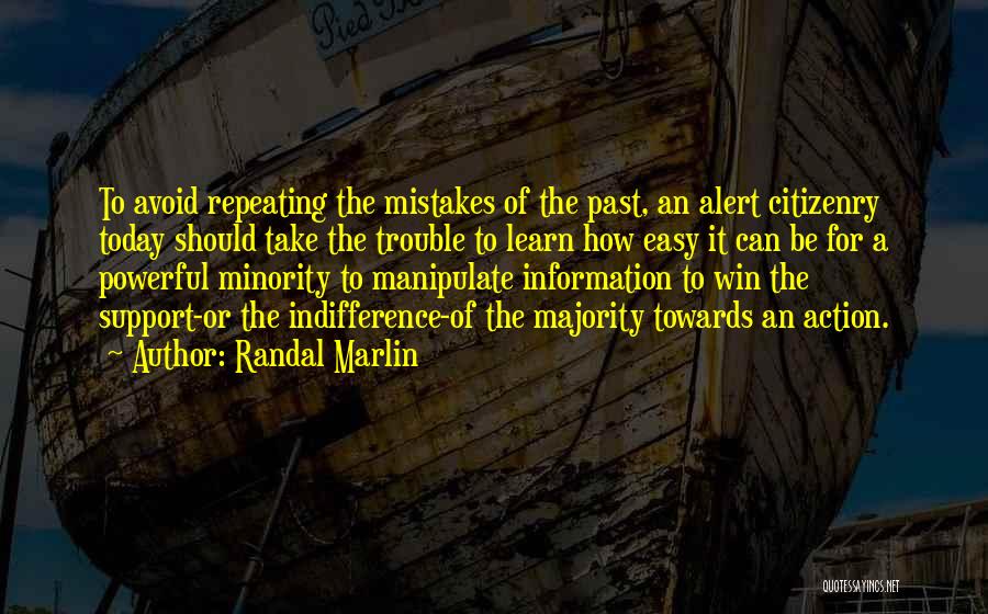 Randal Marlin Quotes 1945586 Randal Marlin Quotes 1945586