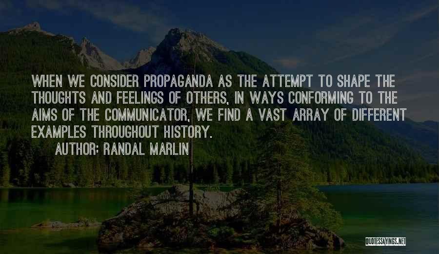 Randal Marlin Quotes 722533 Randal Marlin Quotes 722533