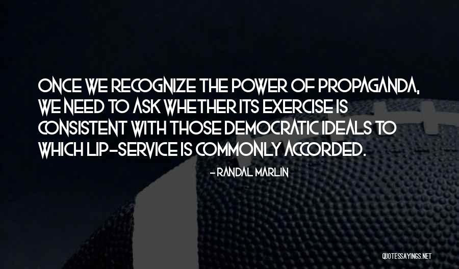 Randal Quotes By Randal Marlin Randal Quotes By Randal Marlin