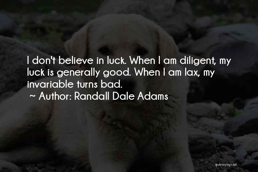 Randall Dale Adams Quotes 844917