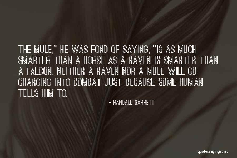 Randall Garrett Quotes 950280 Randall Garrett Quotes 950280