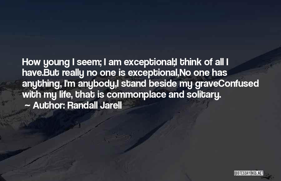 Randall Jarell Quotes 2064704