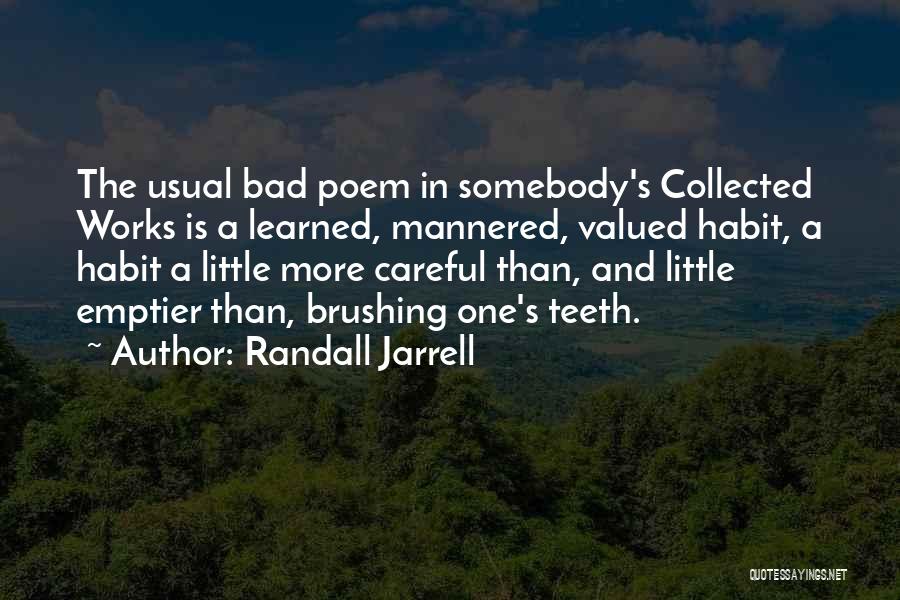 Randall Jarrell Quotes 1081529