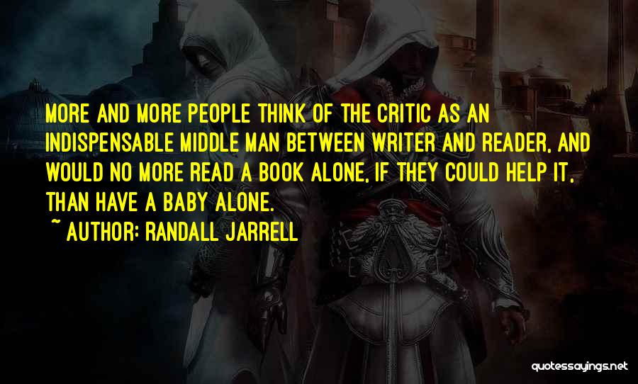Randall Jarrell Quotes 1109950