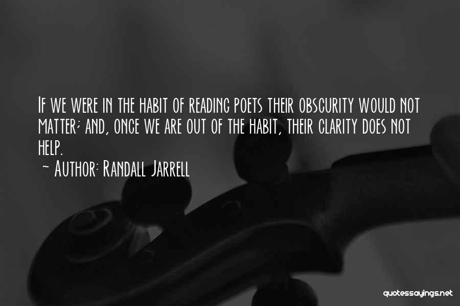 Randall Jarrell Quotes 1110625