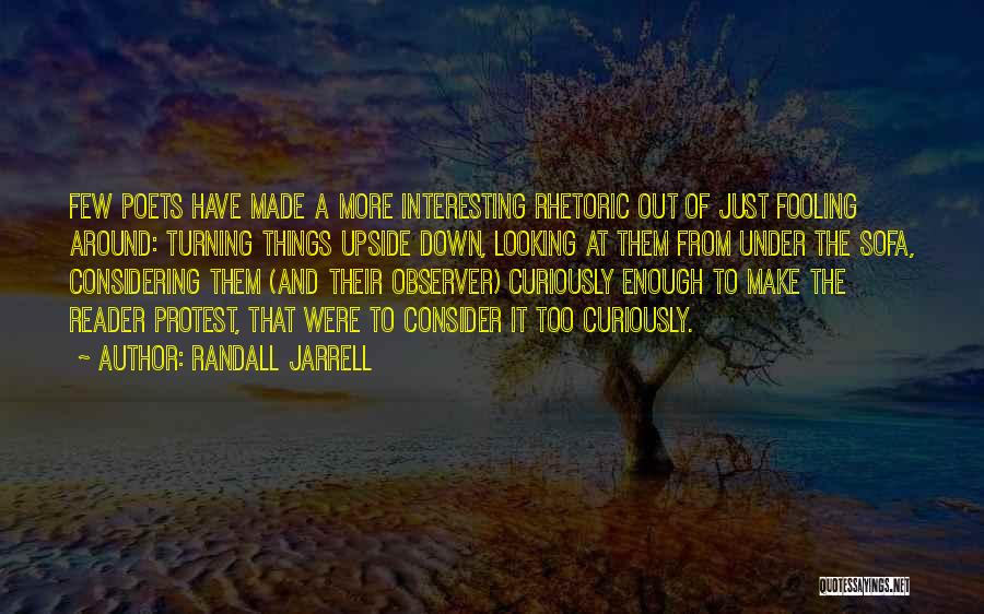 Randall Jarrell Quotes 1127384