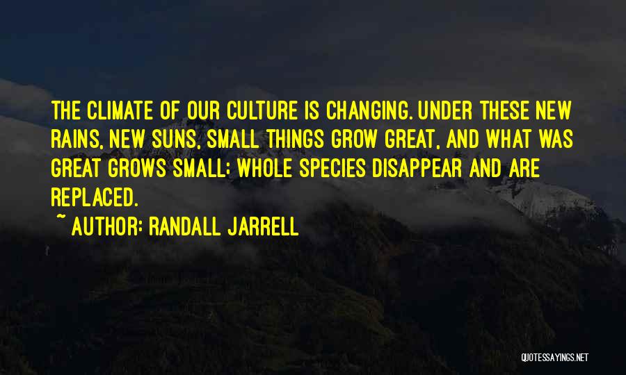 Randall Jarrell Quotes 1175846