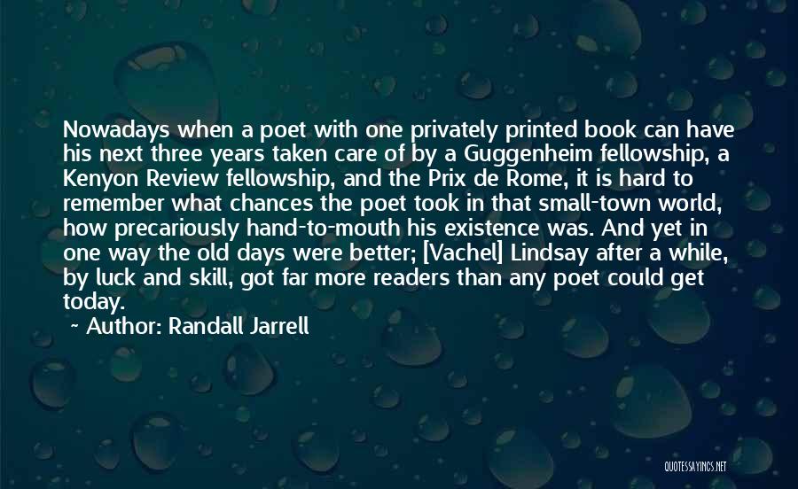 Randall Jarrell Quotes 1234093
