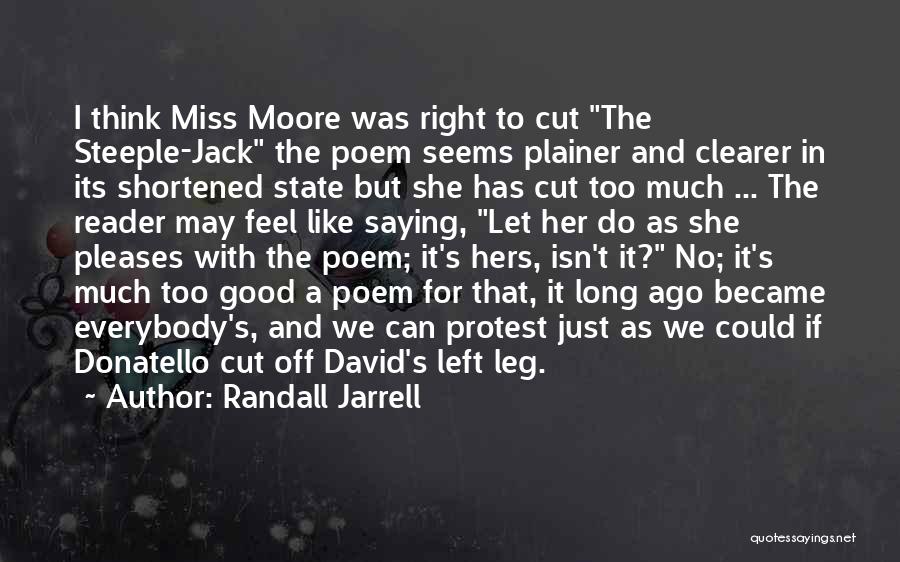 Randall Jarrell Quotes 1250969