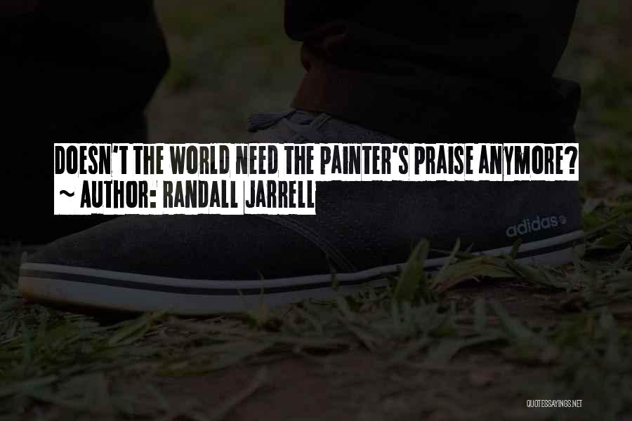 Randall Jarrell Quotes 1323959