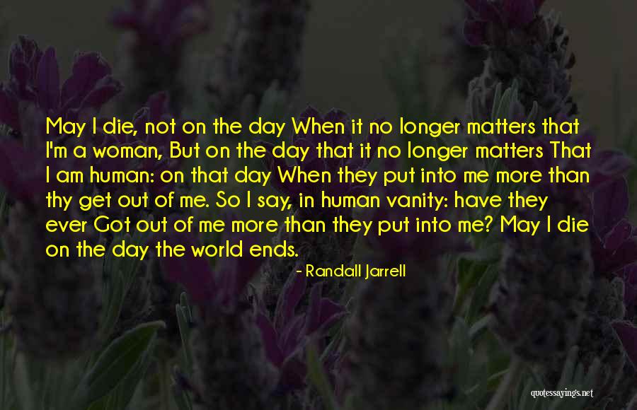 Randall Jarrell Quotes 1569668