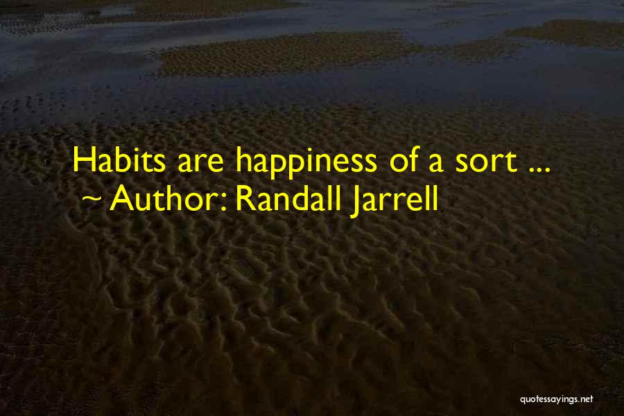 Randall Jarrell Quotes 1752576