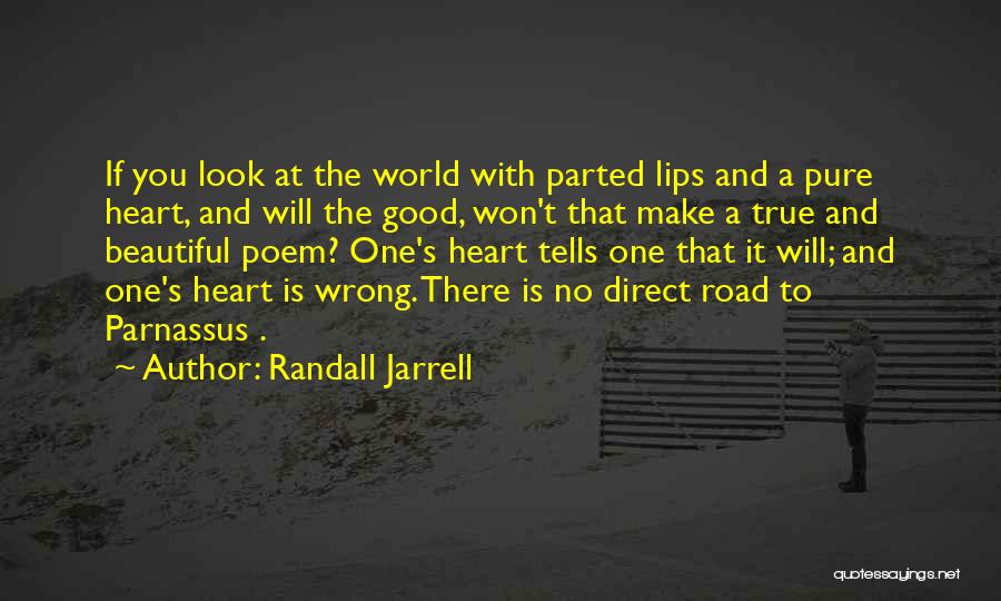 Randall Jarrell Quotes 2036460