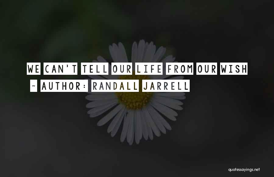 Randall Jarrell Quotes 2132323