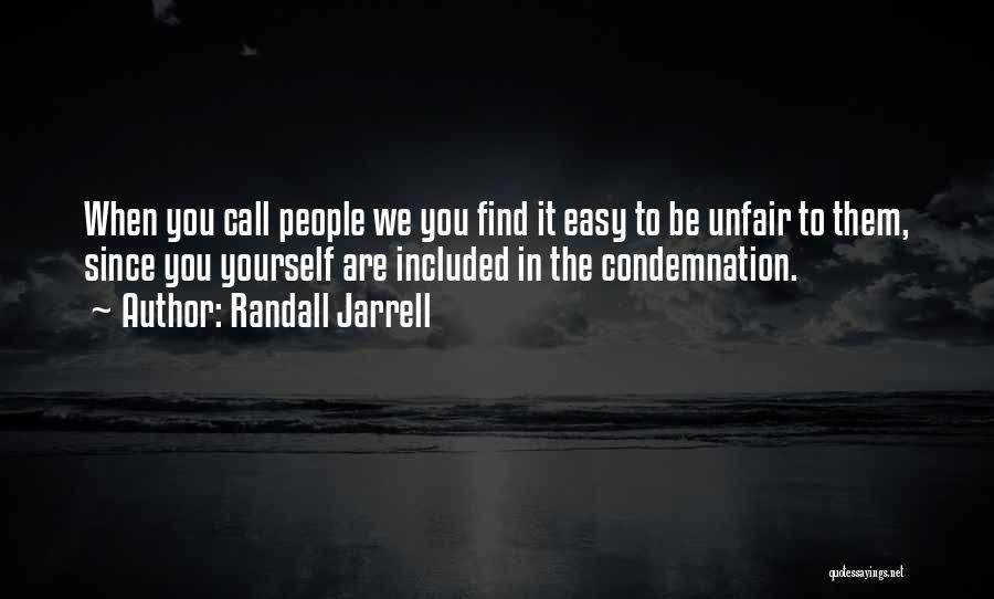 Randall Jarrell Quotes 439879