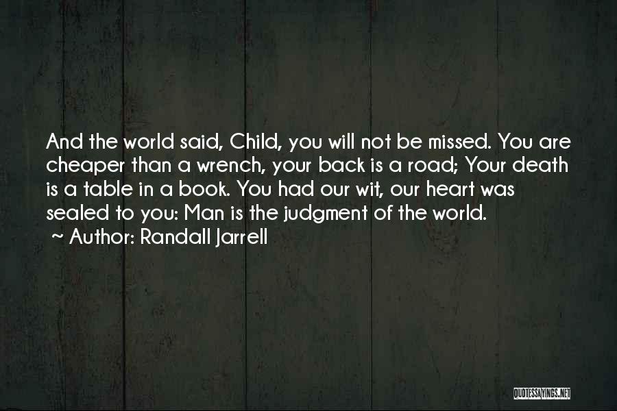 Randall Jarrell Quotes 480433