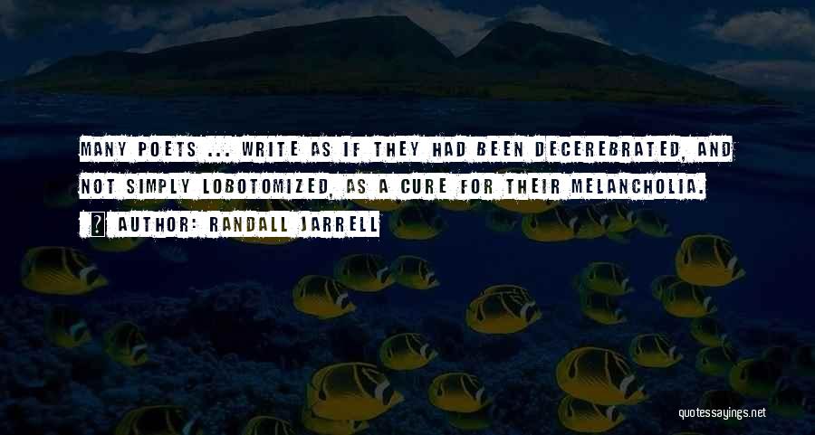 Randall Jarrell Quotes 564499