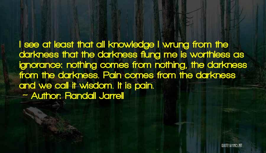 Randall Jarrell Quotes 725568