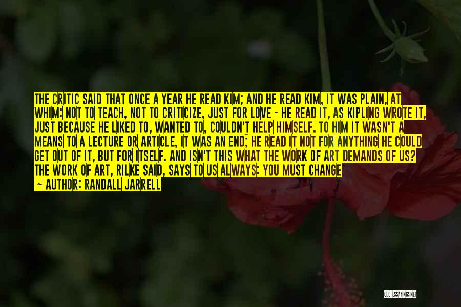 Randall Jarrell Quotes 934166