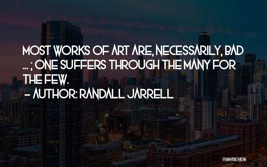 Randall Jarrell Quotes 963449