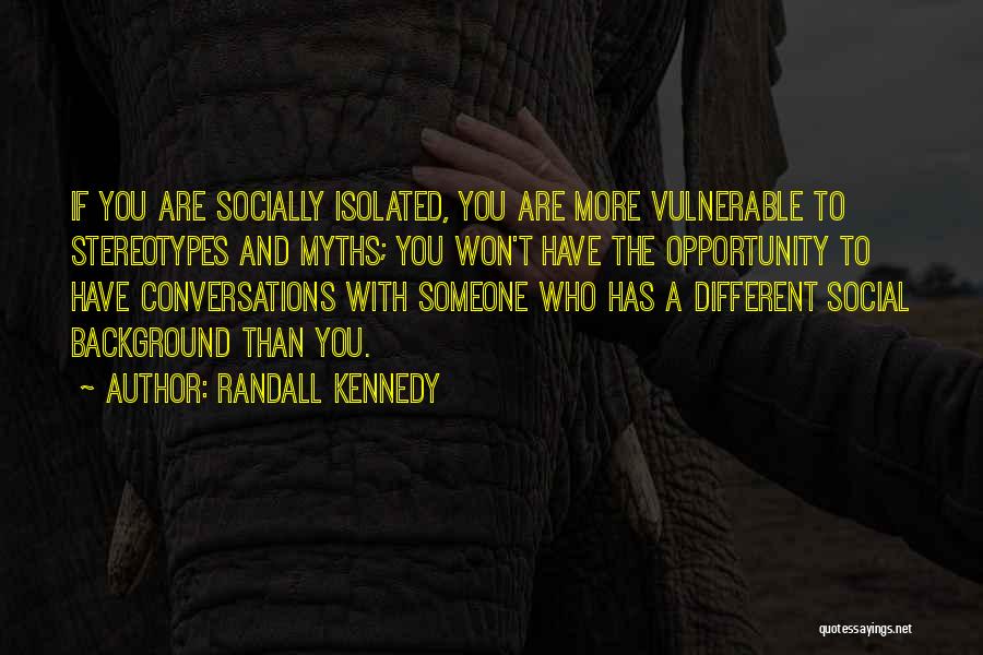 Randall Kennedy Quotes 1512599