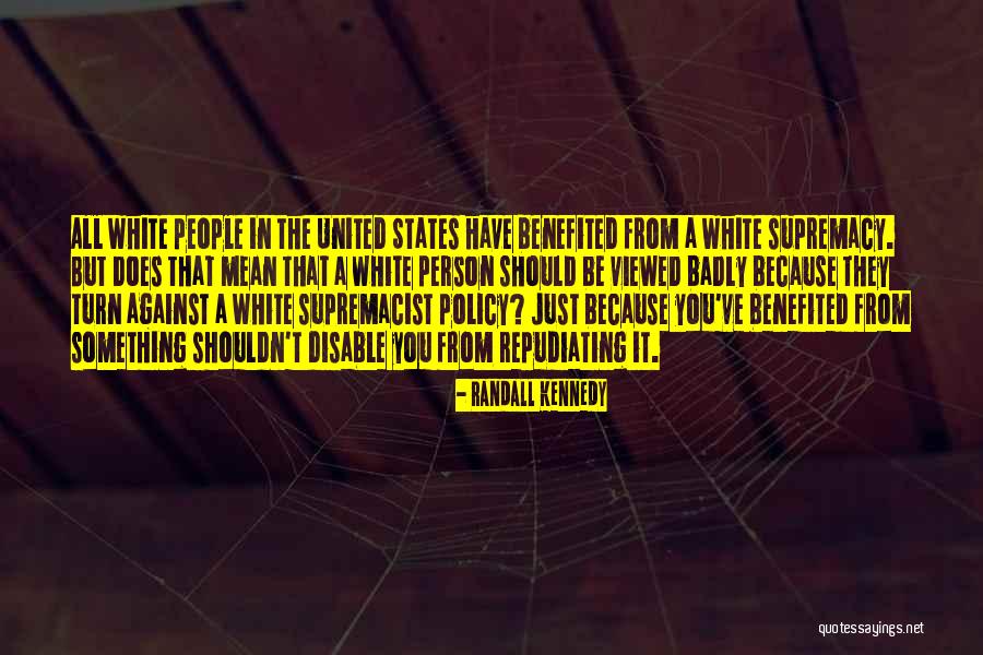 Randall Kennedy Quotes 497139 Randall Kennedy Quotes 497139