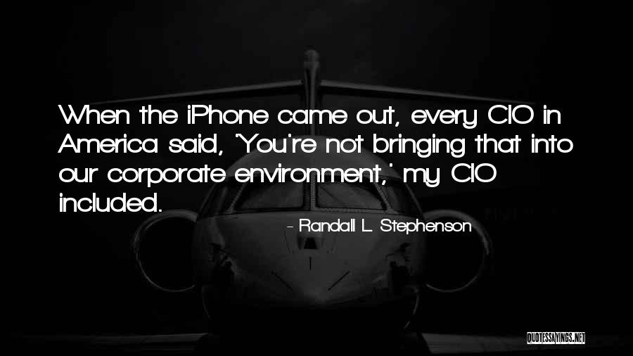 Randall L. Stephenson Quotes 1859787 Randall L. Stephenson Quotes 1859787