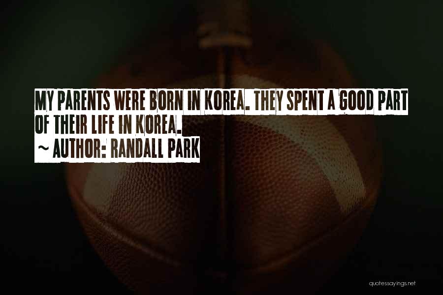 Randall Park Quotes 128391