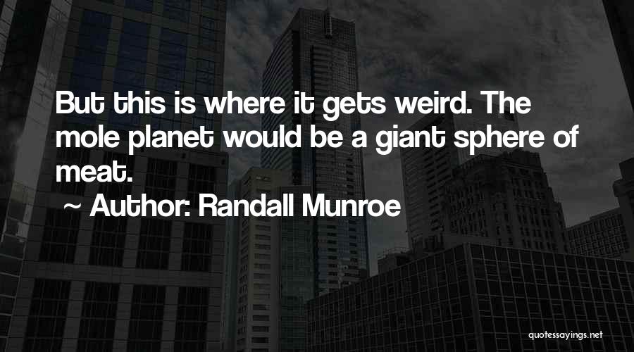 Randall Quotes By Randall Munroe