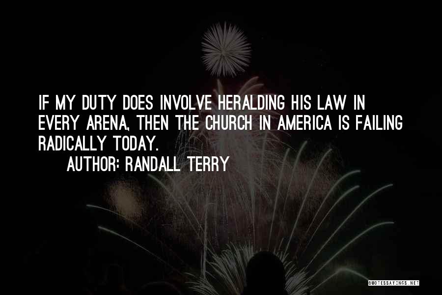 Randall Terry Quotes 1251754