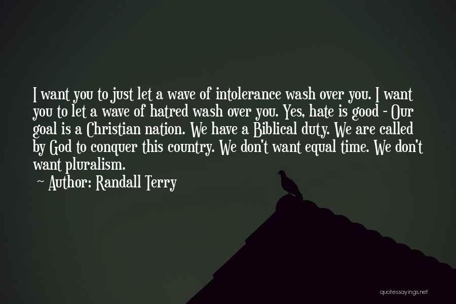 Randall Terry Quotes 1680212