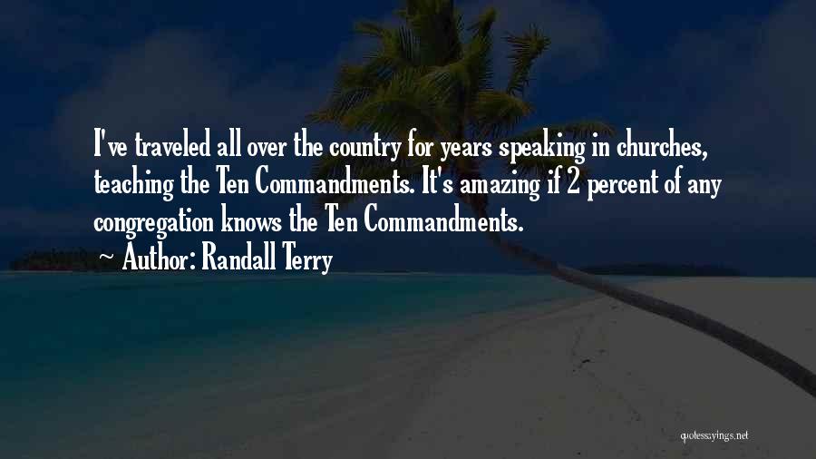 Randall Terry Quotes 1761494