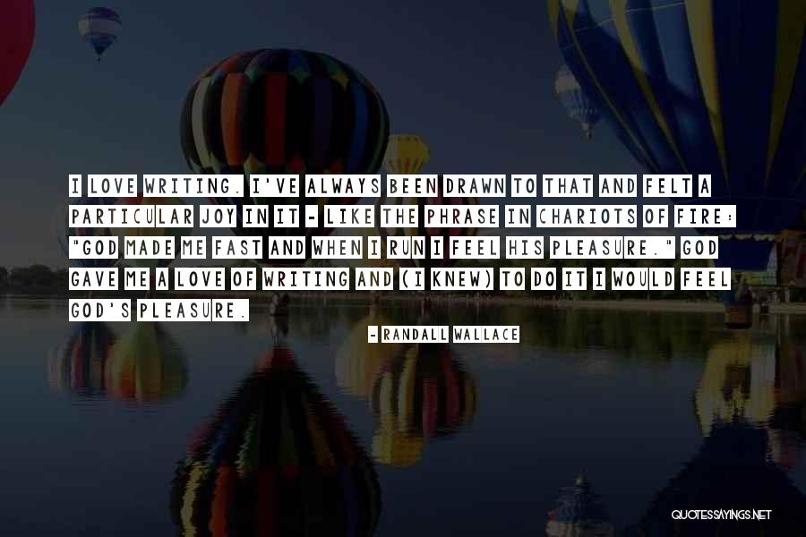 Randall Wallace Quotes 91973 Randall Wallace Quotes 91973