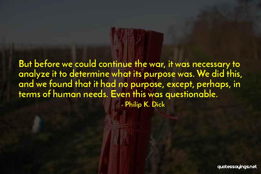 Randalls Ad Quotes By Philip K. Dick Randalls Ad Quotes By Philip K. Dick