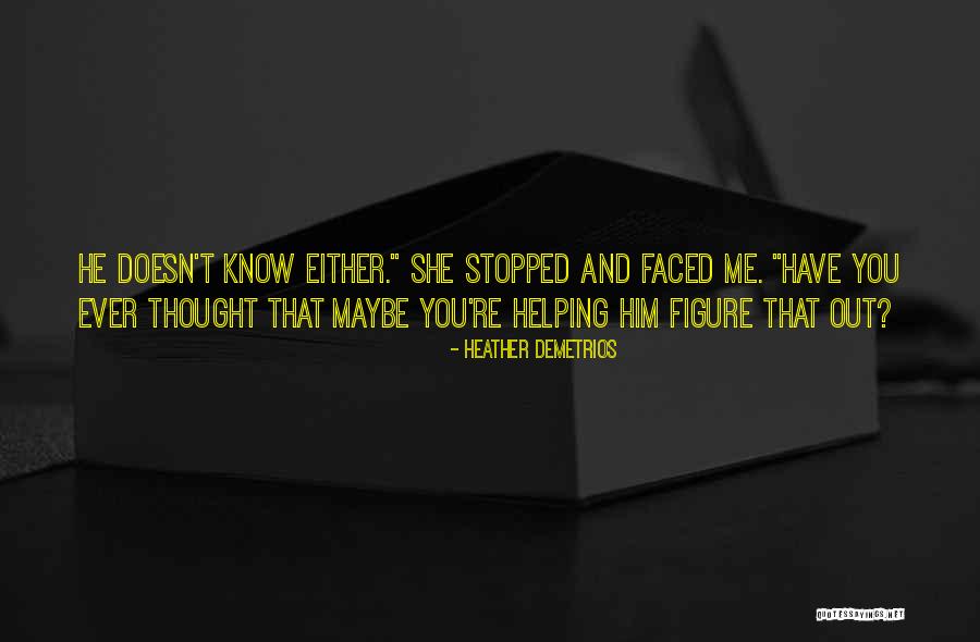 Randalls Near Quotes By Heather Demetrios Randalls Near Quotes By Heather Demetrios