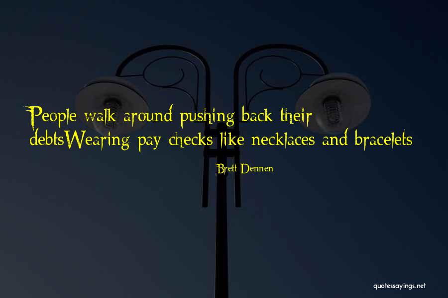 Randallstown Quotes By Brett Dennen Randallstown Quotes By Brett Dennen