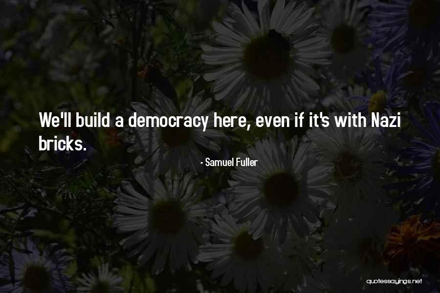 Randazzo Clinton Quotes By Samuel Fuller Randazzo Clinton Quotes By Samuel Fuller