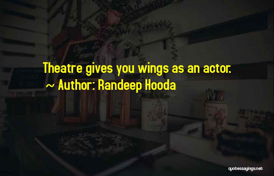 Randeep Hooda Quotes 1004998