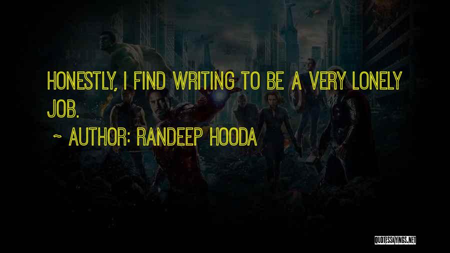 Randeep Hooda Quotes 1091364